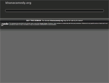 Tablet Screenshot of khanacamedy.org